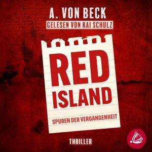 RED ISLAND – Spuren der Vergangenheit, HÖRBUCH